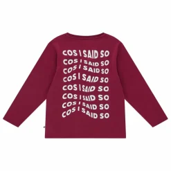 T-shirt Cos I Said So | Bordeaux